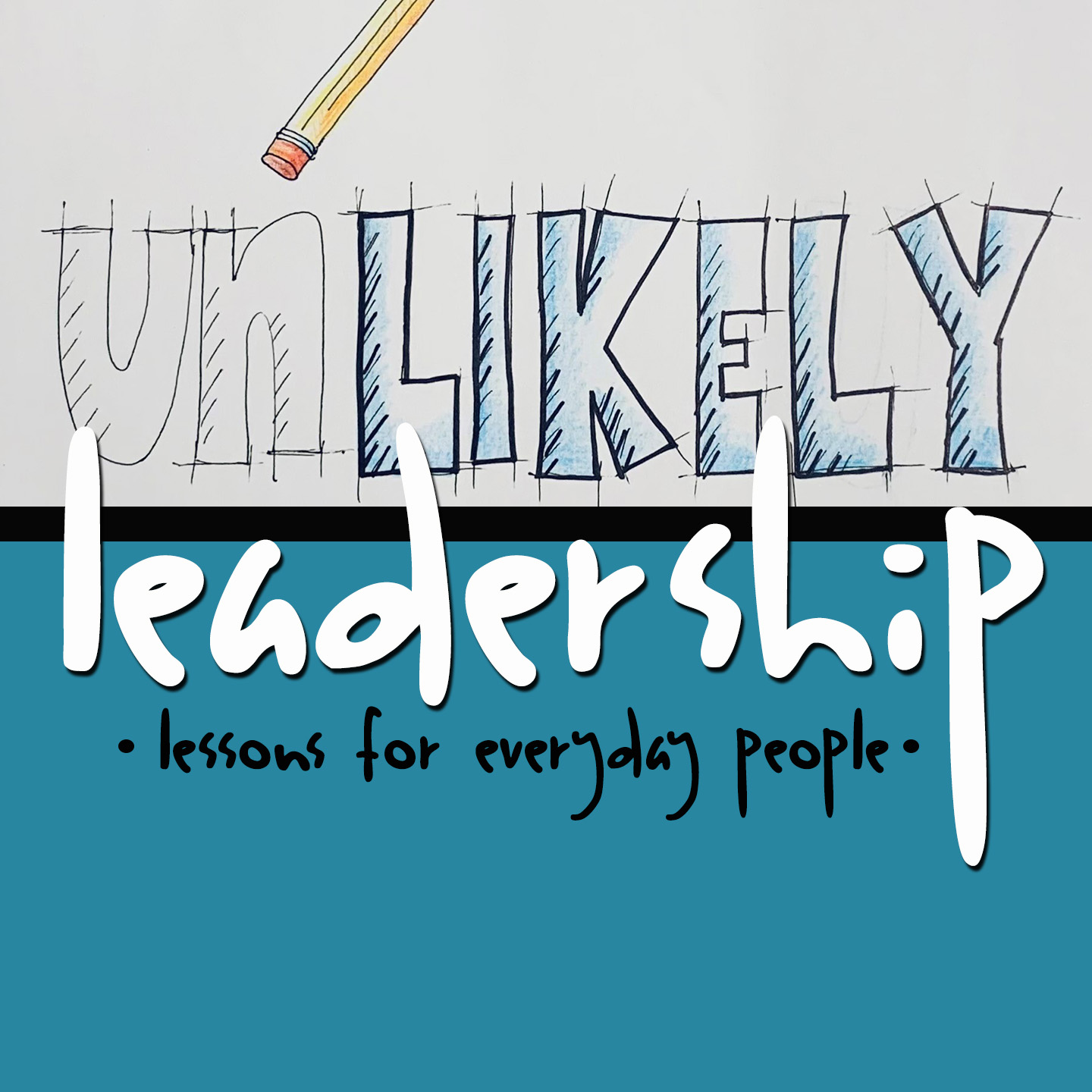 10 – Unlikely Leadership: Launching a New Leader – Grace Community Church